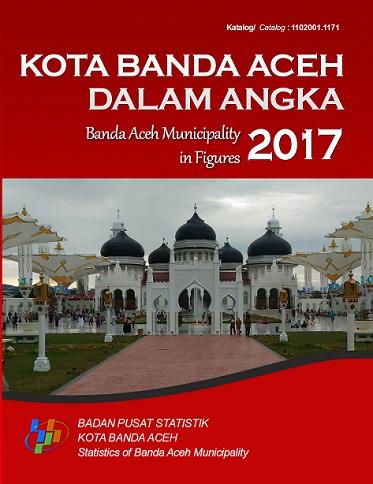 Banda Aceh City in Figures 2017