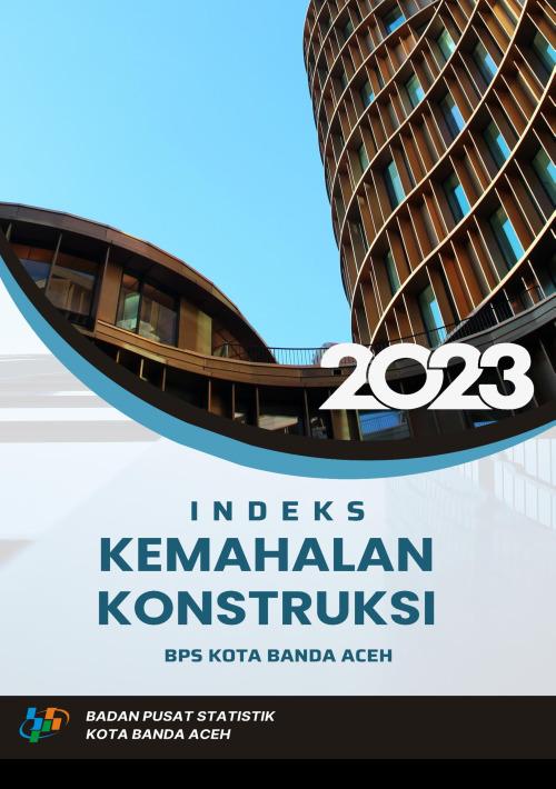  Banda Aceh Municipality Construction Cost Index 2023