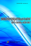 Welfare Indicators Of Banda Aceh Municipality 2017