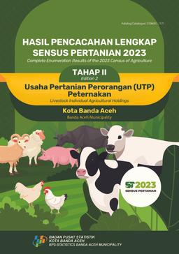 Complete Enumeration Results Of The 2023 Census Of Agriculture - Edition 2 Livestock Individual Agricultural Holdings Banda Aceh Municipality